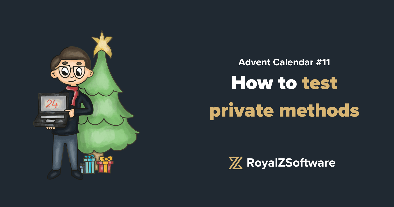 Testing 101 - How to test private methods
